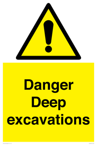 Danger Deep excavations